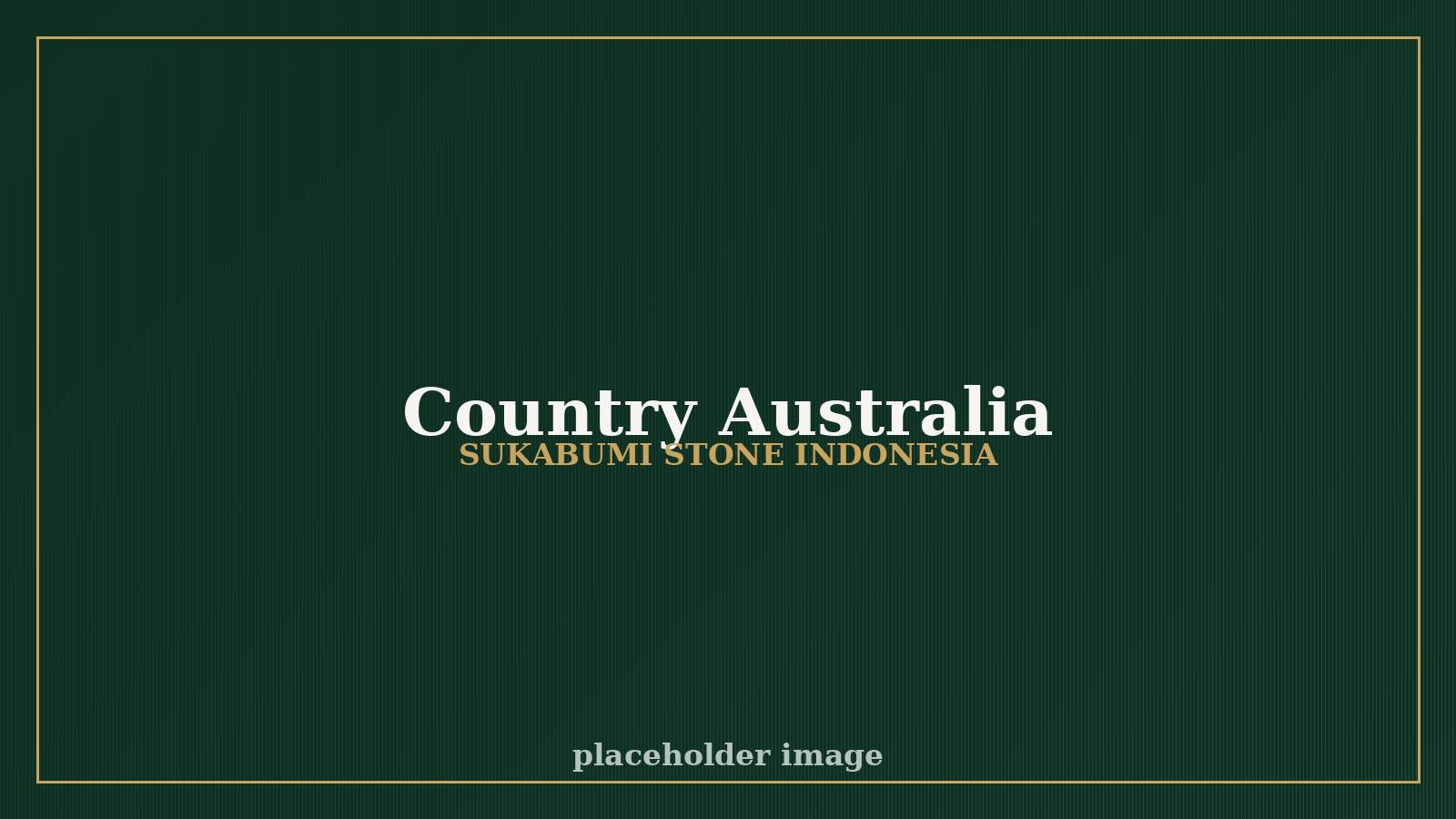 Sukabumi natural stone project in Australia