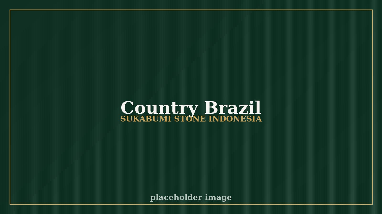 Sukabumi natural stone project in Brazil