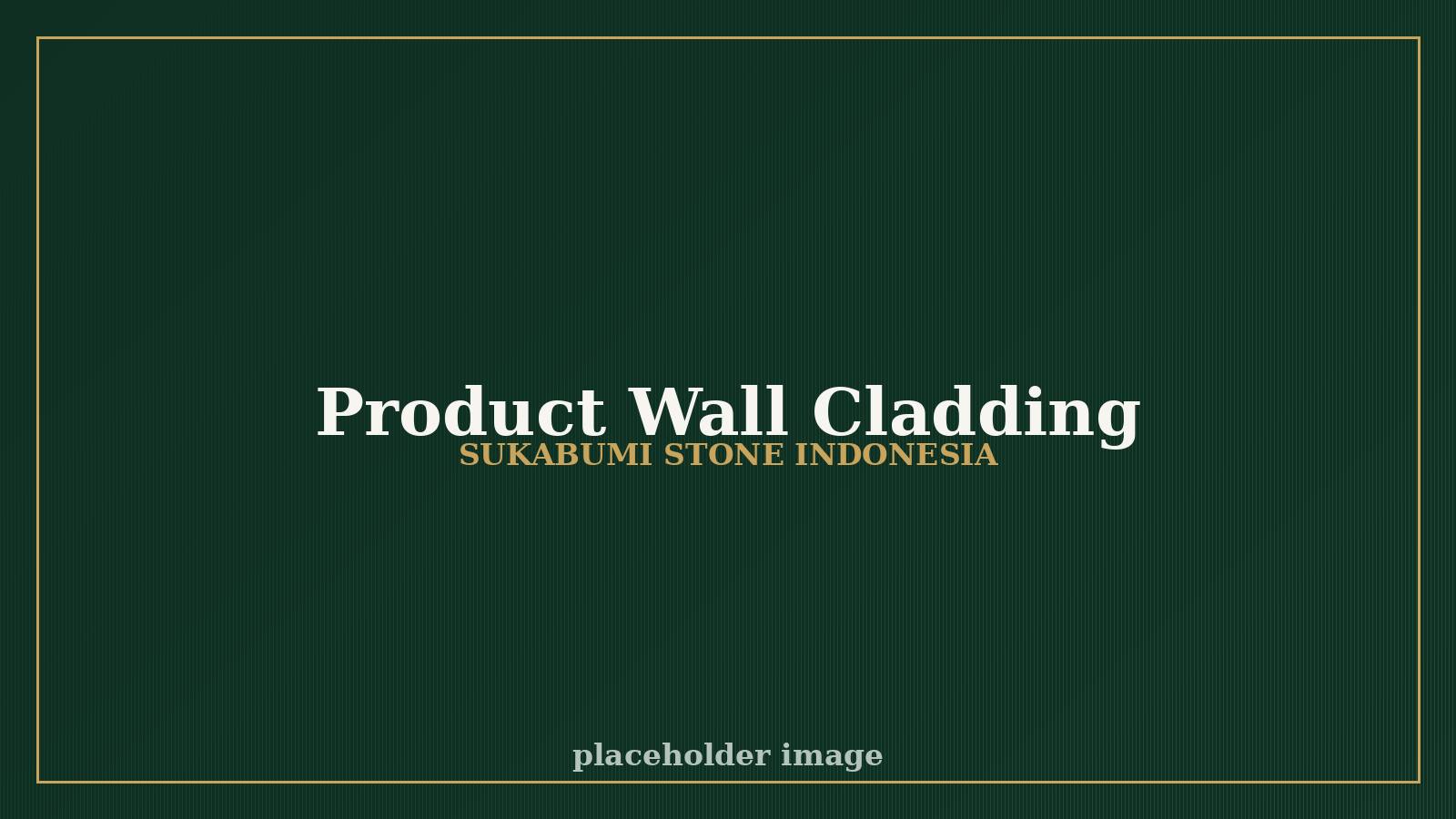 Wall Cladding โ Indonesian natural stone